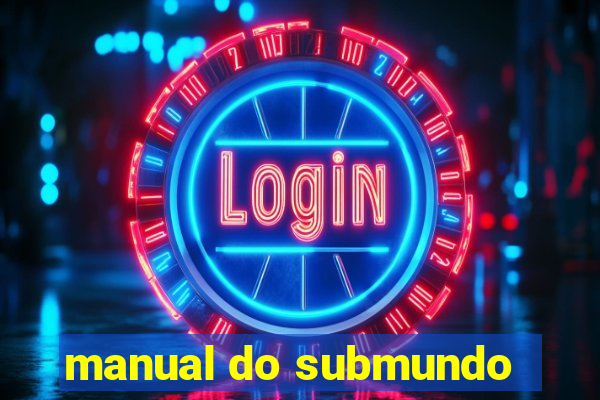 manual do submundo